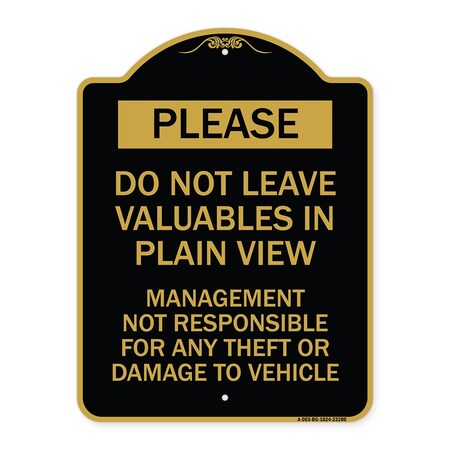 Signmission Do Not Leave Valuables in Plain View Management Not Responsible for ANY Theft, A-DES-BG-1824-23280 A-DES-BG-1824-23280